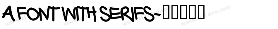 A Font with Serifs字体转换